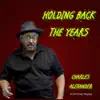 Stream & download Holding Back the Years - Single