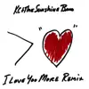 I Love You More (Remix) - Single album lyrics, reviews, download