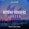 Beyond Borders: London (Mixed By King Unique) - King Unique lyrics