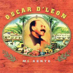 Mi Gente - Oscar D'Leon