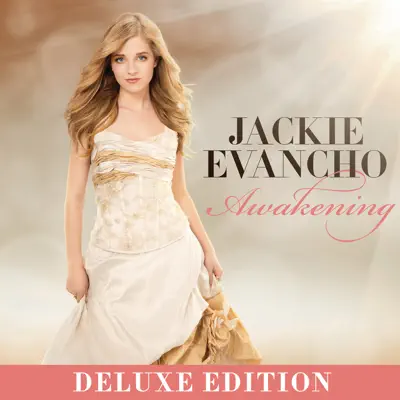 Awakening (Deluxe Edition) - Jackie Evancho