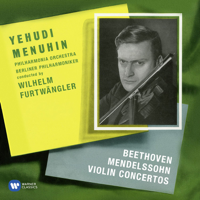 Wilhelm Furtwängler - Beethoven & Mendelssohn: Violin Concertos artwork