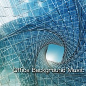 Office Background Music - Relaxing Environments Office Collection artwork