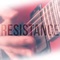 Resistance - Pete Cottrell lyrics