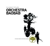 P2 Världen - Orchestra Baobab - Sibam