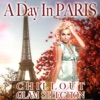A Day in Paris (Chillout Glam Selection), 2014