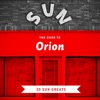 The Door to Orion - 30 Sun Greats