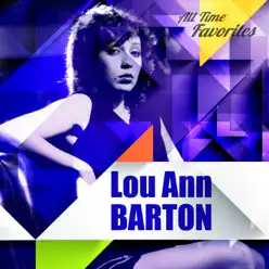 All Time Favorites: Lou Ann Barton - Lou Ann Barton All Time Favorites: Lou Ann Barton - Lou Ann Barton