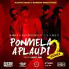 Stream & download Ponmela Aplaudi (Remix 2) [feat. Don Miguelo & El Batallon] - Single