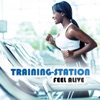 Training-Station - Feel Alive