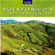 Kurt Pitzer & Tara Stevens - Puerto Rico's Cordillera Central: Travel Adventures (Unabridged)
