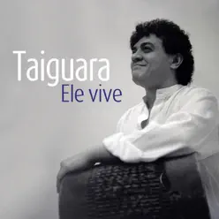 Ele Vive - Grandes Sucessos Ao Vivo - EP - Taiguara