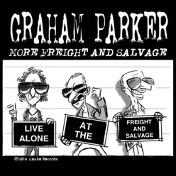 More Freight and Salvage - Graham Parker