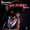 Am Sorry (The Refix) [feat. Lamar] - Barnaba lyrics