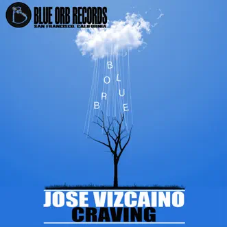 Craving - Single by Jose Vizcaino album reviews, ratings, credits