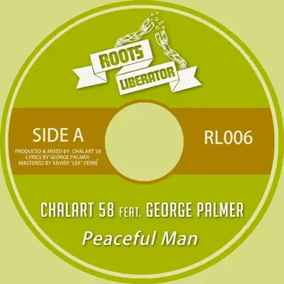Peaceful Man (feat. George Palmer) - Single - Chalart58