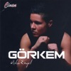 Görkem - Damla Damla