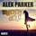 Alex Parker-Walking Away (Drm Remix Edit)