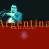 Stream & download Argentina (Live at Deutsches Theater Berlin 1984)