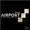 Airport (Enzo Leep Abreaction Mix) - Cheise lyrics