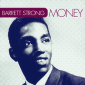Money (That's What I Want) - Barrett Strong