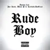 Rudeboy (feat. Wais P, Jay Rock & Kenfolks da Great) - Single album lyrics, reviews, download