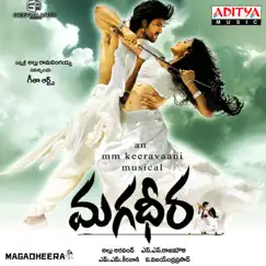 Magadheera (Original Motion Picture Soundtrack) by M.M. Keeravani album reviews, ratings, credits