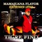 Mamajuana (Mamajuana With Flow Mix) - Tigre Fino lyrics