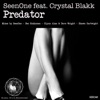 Predator (feat. Crystal Blakk)