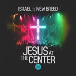 Israel & New Breed - Speechless (feat. Adam Ranney & Tina Baker)