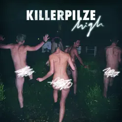 High - Killerpilze