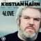 4Love (feat. Salt Ashes) - Kristian Nairn lyrics