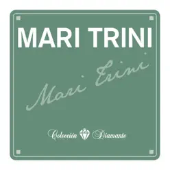 Colección Diamante - Mari Trini