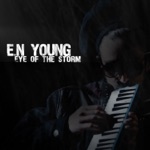 E.N Young - Eye of the Storm (Acoustic)