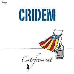Cridem - Single - Catsfromcat
