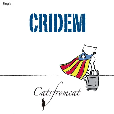 Cridem - Single - Catsfromcat