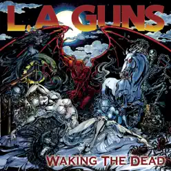 Waking the Dead - L.a. Guns