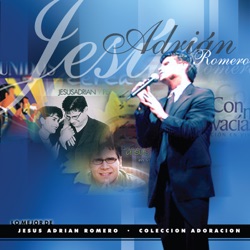 Jesús Adrián Romero - Sentado en Su Trono