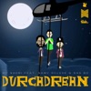 Durchdrehn (feat. Samy Deluxe & Das Bo) - Single