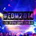 #EDM2014 - Electronic Dance Music album cover