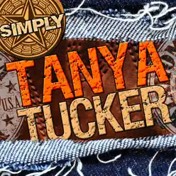 Simply Tanya Tucker (Live) - Tanya Tucker
