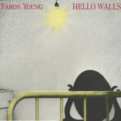 Hello Walls - Faron Young