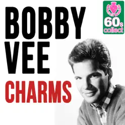 Charms (Remastered) - Single - Bobby Vee