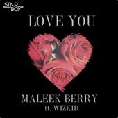 Love You (feat. Wizkid) artwork