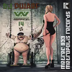 DJ Dwarf 14 - Wumpscut
