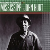 Mississippi John Hurt - I'm Satisfied