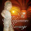 Stream & download The Midsummer Marriage