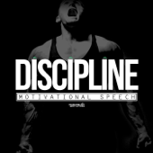 Discipline: Motivational Speech - Fearless Motivation