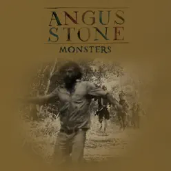 Monsters - Single - Angus Stone