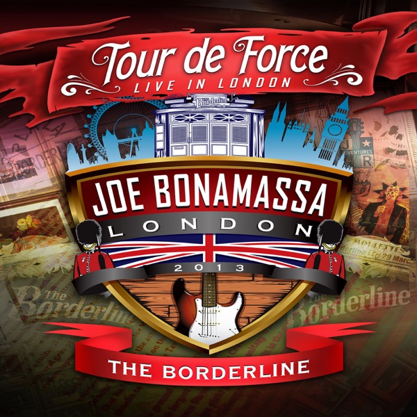 Tour de Force: Live In London - The Borderline - Joe Bonamassa